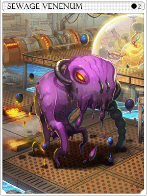 Sewage Venenum Card